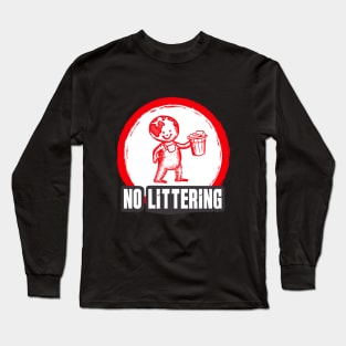 Stop Littering Environment Protection Recycle Long Sleeve T-Shirt